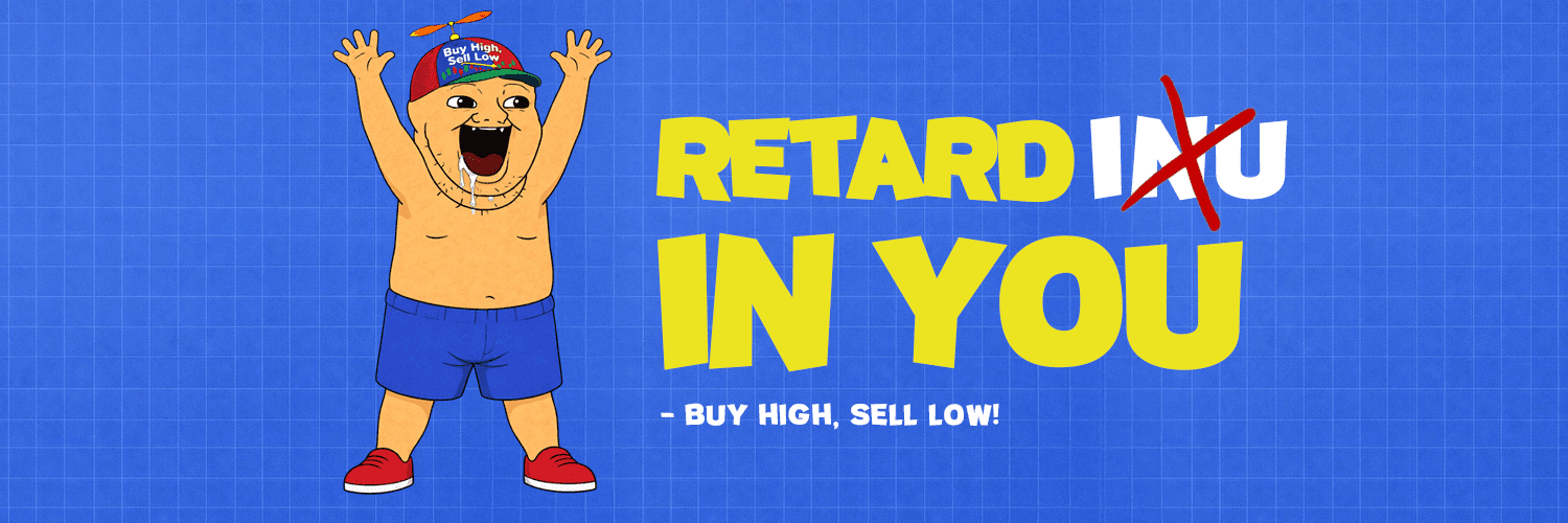 Retard In You Banner